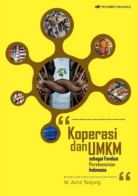 Image of Koperasi dan UMKM sebagai Fondasi Perekonomian Indonesia