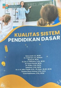 Image of Kualitas Sistem Pendidikan Dasar