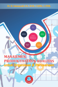 Image of Manajemen Produktivitas & Kualitas untuk Organisasi & Perusahaan