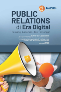 Image of Public Relations di Era Digital Peluang, Ancaman, dan Tantangan