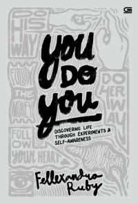 Image of You Do You: Discivering Life Through Experiments & Self-Awaraness