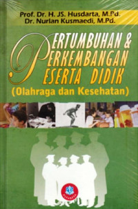 Image of Pertumbuhan & Perkembangan Peserta Didik (Olahraga dan Kesehatan)
