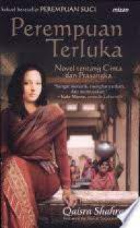 Image of Perempuan Terluka:Novel Tentang Cinta dan Prasangka