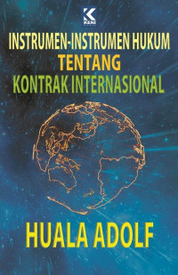 Image of Instrumen-Instrumen Hukum Tentang Kontrak Internasional