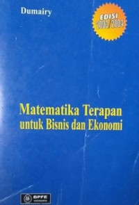Image of Matematika Terapan Untuk Bisnis dan Ekonomi Ed. 2003/2004