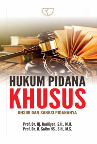 Image of Hukum Pidana Khusus (Unsur dan Sanksi Pidananya)