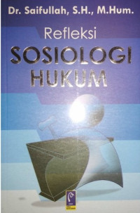 Image of Refleksi Sosiologi Hukum