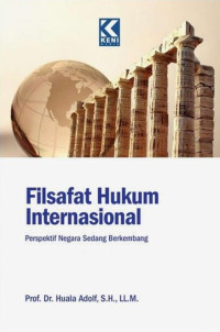 Image of Filsafat Hukum Internasional: Perspektif Negara Sedang Berkembang