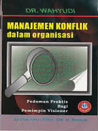 Image of Manajemen Konflik dalam Organisasi