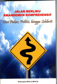Image of Jalan Berliku Amandemen Komprehensif: dari Pakar,Politisi,Hingga Selebriti