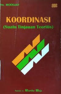 Image of Koordinasi (Suatu Tinjauan Teoritis)