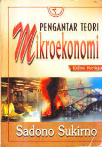 Image of Pengantar Teori Mikroekonomi Ed. 3