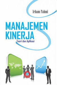 Image of Manajemen Kinerja; Teori dan Aplikasi