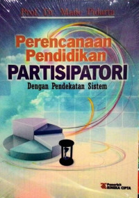 Image of Perencanaan Pendidikan Partisipatori Dengan Pendekatan Sistem