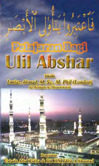 Image of Pelajaran Bagi Ulil Abshar Tempat-Tempat Bersejarah di Madinah Munawwarah