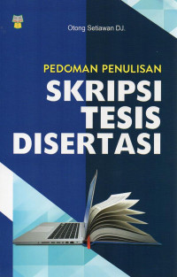 Image of Pedoman Penulisan Skripsi, Tesis, Disertasi
