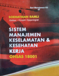 Image of Sistem Manajemen Keselamatan & Kesehatan Kerja Orhas 18001