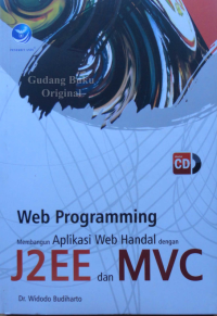 Image of Web Programming (Membangun Aplikasi Web handal dengan J2EE dan MVC)